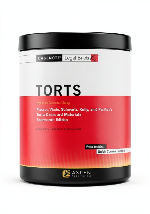 Casenote Torts Law Brief Aspen Publishing-0